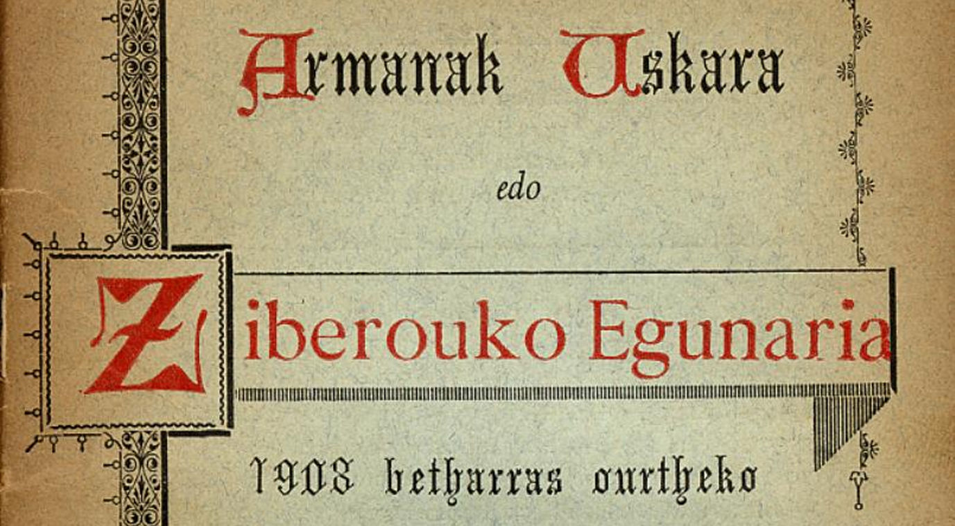 Armanak Uskara edo Ziberouko Egunaria - 1908
